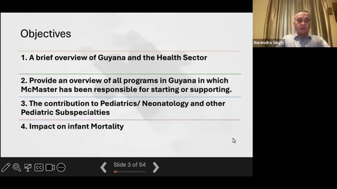 Thumbnail for entry Building a Sustainable Health Sector in Guyana: McMaster’s Contribution | Dr. Narendra Singh | April 11, 2024