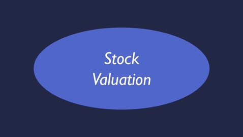Thumbnail for entry Stock Valuation (Part 3)
