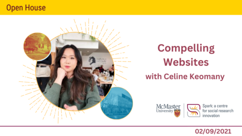 Thumbnail for entry Compelling Websites with Celine Keomany – Open House