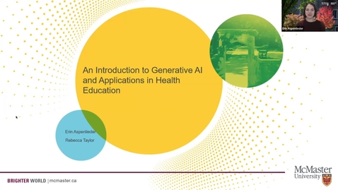 Thumbnail for An Introduction to Generative AI and Applications in Health Education | Dr. Erin Aspenlieder &amp; Rebecca Taylor | October 19, 2023