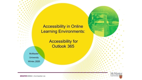 Thumbnail for entry 01 - Accessible Outlook - Intro and Hyperlinks.mp4