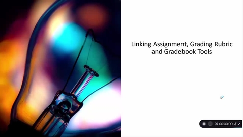 Thumbnail for Linking Assignment, Grading Rubric, and Gradebook Tools