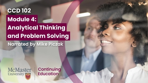 Thumbnail for Module 4 - Analytical Thinking and Problem Solving