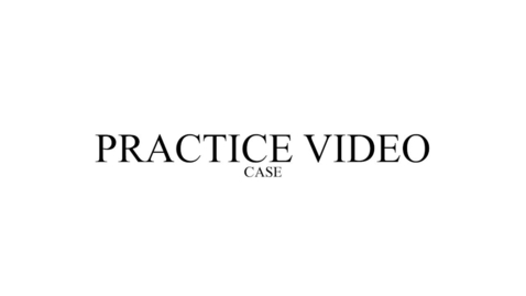 Thumbnail for Practice: Case