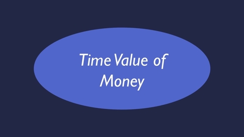 Thumbnail for Time Value of Money (Part 5)