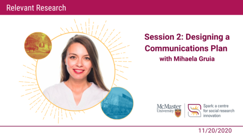 Thumbnail for entry Session 2: Designing a Communications Plan with Mihaela Gruia