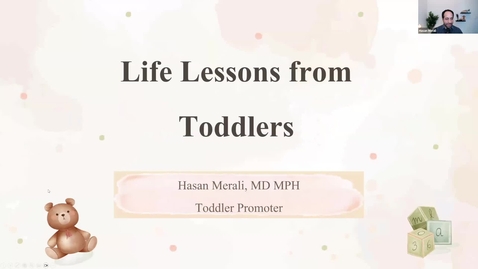 Thumbnail for entry Life Lessons from Toddlers | Dr. Hasan Merali | February 29, 2024