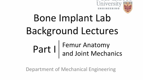Thumbnail for Video Lecture_Lab B1-Bone Implant Lecture Pt 1