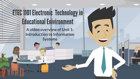 Thumbnail for Unit 1- Introduction to Information Systems-720p-230303