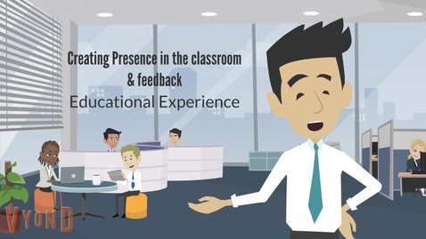Thumbnail for entry Creating Presence in the classroom &amp; feedback: Educational experience