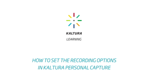 Thumbnail for How to Set the Recording Options in Kaltura Capture