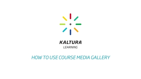 Thumbnail for How to use the Course Media Gallery