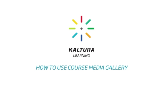 How to use the Course Media Gallery