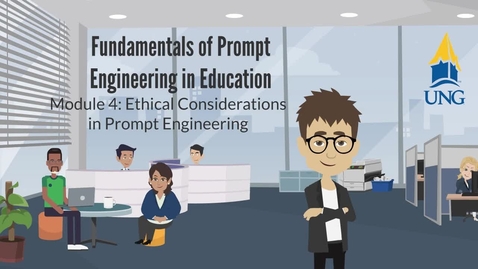 Thumbnail for Fundamentals of Prompt Engineering in Education- Module 4: Ethical Considerations in Prompt Engineering