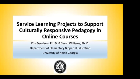 Thumbnail for entry 10.05.20 - Service Learning Projects to Support Culturally Responsive Pedagogy in Online Courses (RBTS)