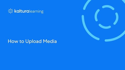 Thumbnail for How to Upload Media from Desktop
