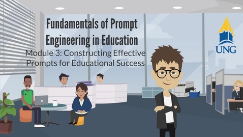 Thumbnail for Fundamentals of Prompt Engineering in Education - Module 3: Constructing Effective Prompts for Educational Success