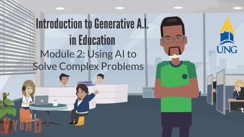 Thumbnail for Introduction to Generative A.I. in Education- Module 2: Using AI to Solve Complex Problems