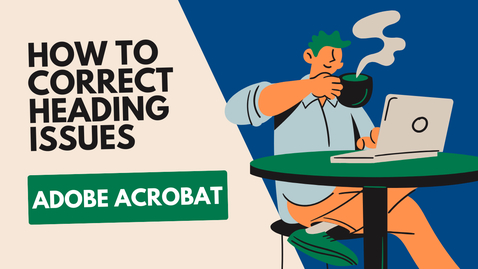 Thumbnail for Correcting Heading Issues in Adobe 