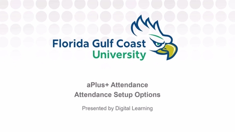 Thumbnail for aPlus+ Attendance - Attendance Setup Options