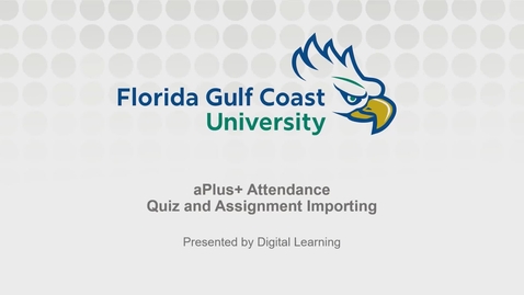 Thumbnail for aPlus+ Attendance - Quiz and Assignment Importing