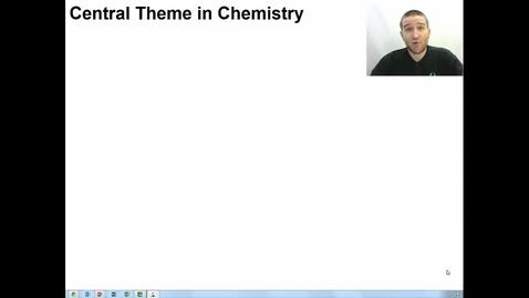 Thumbnail for Chapter 01 - 01 - Central Theme of Chemistry