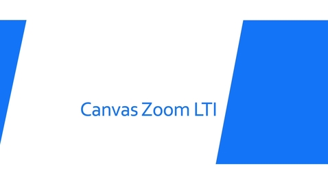 Thumbnail for entry Canvas Zoom LTI
