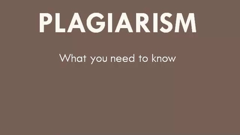 Thumbnail for entry Plagiarism: What You Need to Know