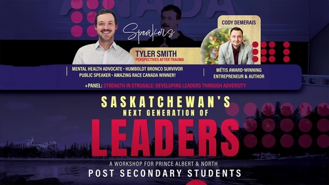 Thumbnail for Saskatchewan's Next Generation of Leaders-Jan21 2026-Cody Demerais