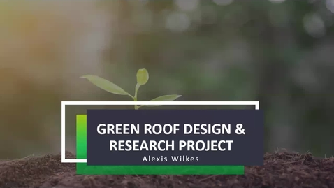 Thumbnail for Green Roof Design and Research