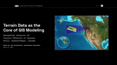 Thumbnail for Terrain Data as the Core of GIS Modeling - HaiFei Mo