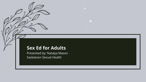 Thumbnail for Sex Ed for Adults