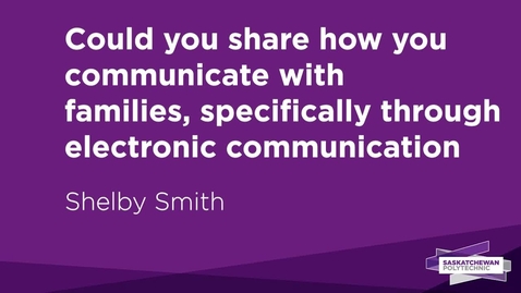 Thumbnail for Communication_with_Families_Shelby_Smith
