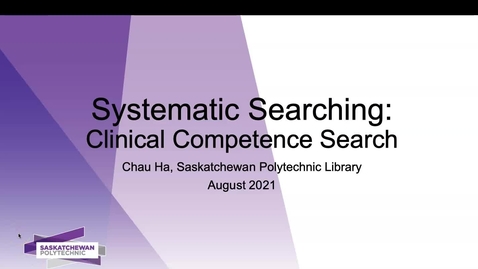 Thumbnail for Finding and selecting articles in CINAHL database on clinical competence