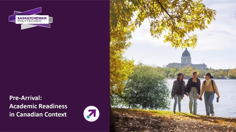 Thumbnail for Pre-Arrival Session - Academic Readiness in Canadian Context - Part 2