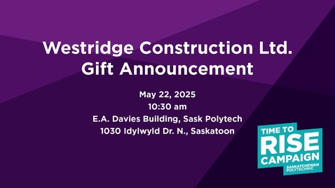 Thumbnail for Westridge Construction Ltd Gift Announcement May 22 2025