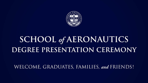 Thumbnail for School of Aeronautics | May 14, 1:00PM