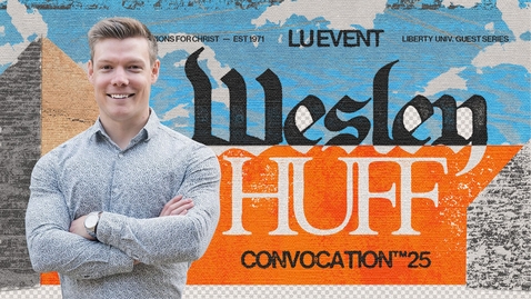 Thumbnail for Convocation with Wesley Huff