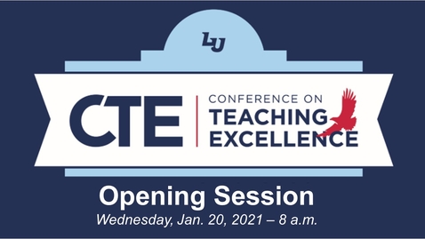 Thumbnail for entry *CTE Faculty Conference | January 20, 8:00AM