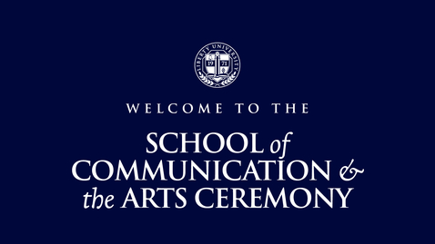 Thumbnail for School of Communication &amp; the Arts Ceremony | May 11, 10:00 AM