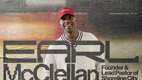 Thumbnail for Convocation with Earl McClellan