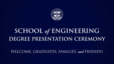 Thumbnail for School of Engineering | May 14, 2:00PM
