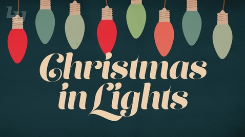 Thumbnail for entry Christmas in Lights, Nov 2020