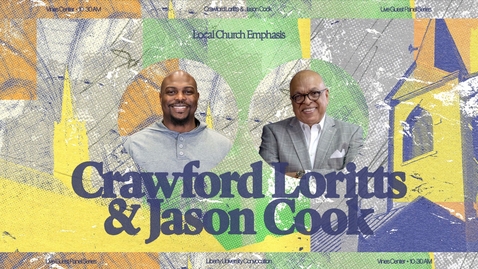Thumbnail for Convocation with Crawford Loritts &amp; Jason Cook