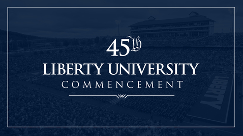 Thumbnail for entry LU Commencement 2018 - Ceremony Only