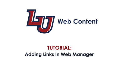 Thumbnail for Tutorial: Adding Links in Web Manager