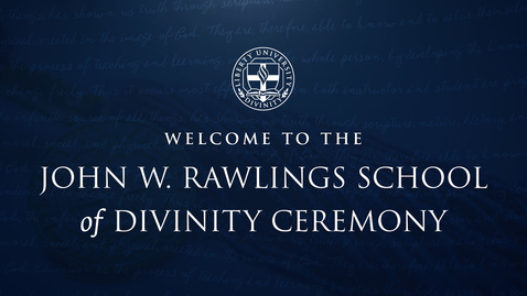 Thumbnail for entry School of Divinity - Graduate &amp; Doctoral Programs | May 5, 6:00PM