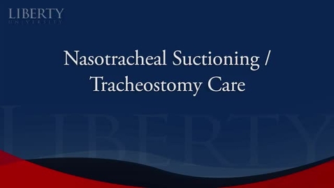 Thumbnail for Tracheostomy Suctioning