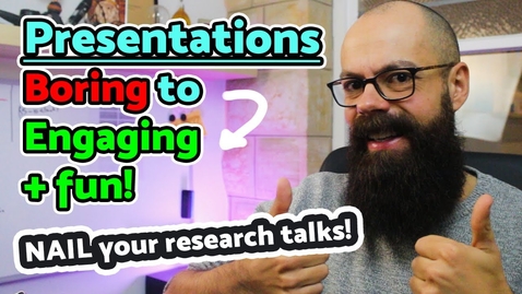 Thumbnail for Deliver a KILLER research presentation! | PhD presentation skills and tips