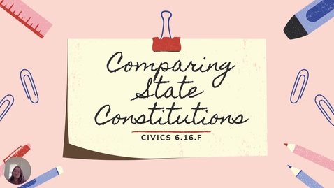 Thumbnail for entry Comparing State Constitutions